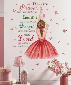 You Are Braver Than You Believe, Smarter Than You Think, Stronger Than You Seem Wall Sticker