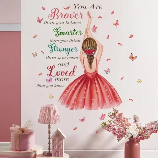 You Are Braver Than You Believe, Smarter Than You Think, Stronger Than You Seem Wall Sticker